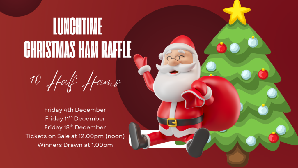 Friday Lunch Christmas Ham Raffles 2026 at Forster Golf Club. 4, 11 and 18 December 2026.