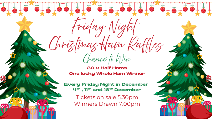 Friday Night Christmas Ham Raffles 2026 at Forster Golf Club. 4, 11 and 18 December 2026.